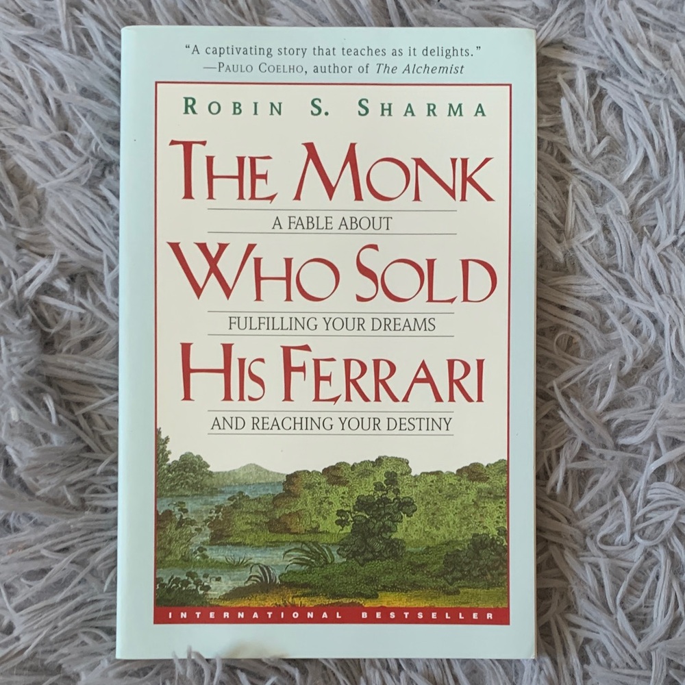 The Monk Who Sold His Ferrari Book by Robin S. Dharma